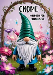 Omslag van Gnome - Ausmalen für Erwachsene