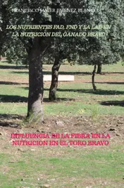 Omslag van LOS NUTRIENTES FAD, FND Y LA LAD EN LA NUTRICION DEL GANADO BRAVO
