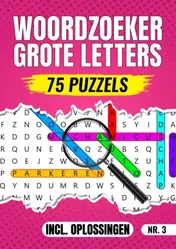 Omslag van Woordzoeker Grote Letters Nr 3. - 75 Puzzels Incl. Oplossingen