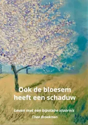 Omslag van Ook de bloesem heeft een schaduw
