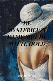 Omslag van De mysterieuze dame met de witte hoed