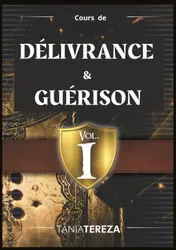 Omslag van Cours de Délivrance et Guérison