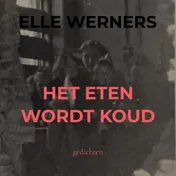 Omslag van HET ETEN WORDT KOUD