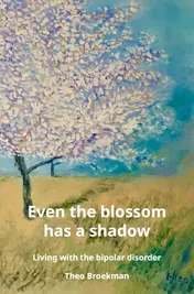 Omslag van Even the blossom has a shadow