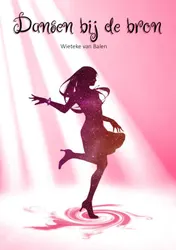 Omslag van Dansen bij de bron