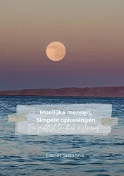 Omslag van Moeilijke Mensen, Simpele Oplossingen
