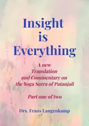 Omslag van Insight is Everything Part 1