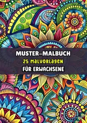 Omslag van Muster-Malbuch - 25 Malvorlagen für Erwachsene