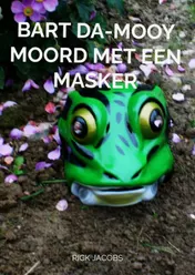Omslag van Bart Da-Mooy Moord met een masker