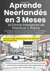 Omslag van Aprende Neerlandés en 3 Meses: la Forma Inteligente de Practicar y Hablar