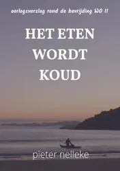 Omslag van HET ETEN WORDT KOUD