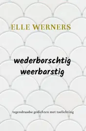 Omslag van wederborschtig-weerbarstig