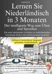 Omslag van Lernen Sie Niederländisch in 3 Monaten - Der intelligente Weg zum Üben und Sprechen