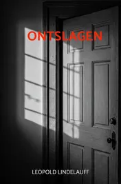 Omslag van Ontslagen