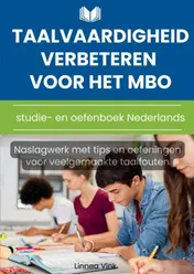Omslag van Taalvaardigheid verbeteren voor het mbo: studie- en oefenboek Nederlands