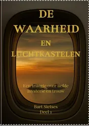Omslag van De waarheid en luchtkastelen