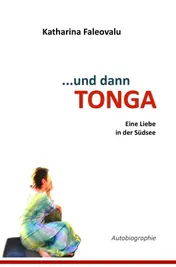 Omslag van ...und dann TONGA