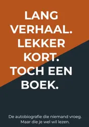 Omslag van Lang verhaal. Lekker kort. Toch een boek.