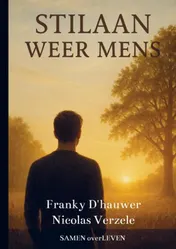 Omslag van STILAAN WEER MENS
