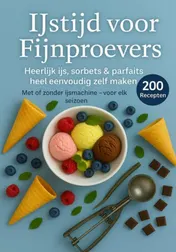 Omslag van IJstijd voor fijnproevers: 200 onweerstaanbare ijsrecepten voor elk seizoen