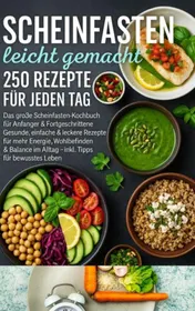 Omslag van Scheinfasten leicht gemacht 250 Rezepte für jeden Tag