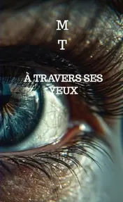 Omslag van À travers ses yeux