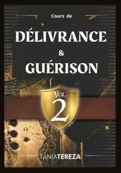 Omslag van Cours de Délivrance & Guérison - vol. 2