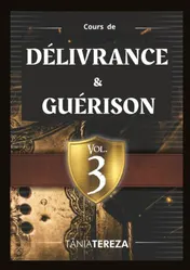 Omslag van Cours de Délivrance & Guérison - vol. 3