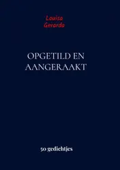 Omslag van Opgetild en aangeraakt