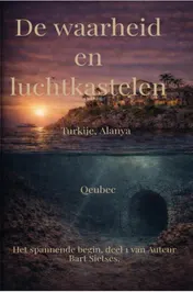 Omslag van De waarheid en luchtkastelen