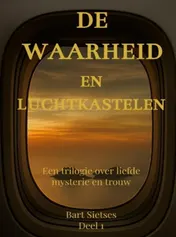 Omslag van De waarheid en luchtkastelen, Seniorenboek met GROTE LETTERS.