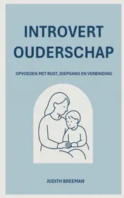 Omslag van Introvert Ouderschap