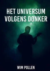 Omslag van Het universum volgens Donker