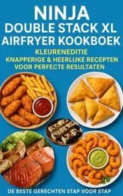 Omslag van Ninja Double Stack XL Airfryer Kookboek