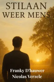 Omslag van STILAAN WEER MENS