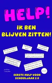 Omslag van HELP! IK BEN BLIJVEN ZITTEN!