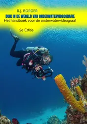 Omslag van Duik in de wereld van onderwatervideografie