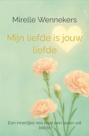Omslag van Mijn liefde is jouw liefde