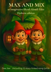 Omslag van Max and Mix - Dyslexia edition