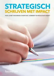 Omslag van Strategisch Schrijven met Impact