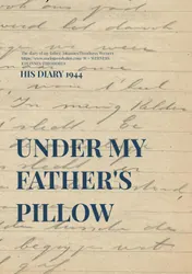 Omslag van UNDER MY FATHER'S PILLOW