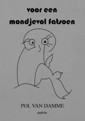 Omslag van Voor een mondjevol fatsoen