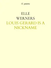 Omslag van LOUIS GERARD IS A NICKNAME