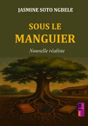 Omslag van Sous le manguier