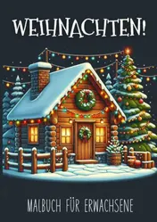 Omslag van Malbuch für Erwachsene - Weihnachten!