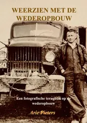Omslag van Weerzien met de wederopbouw