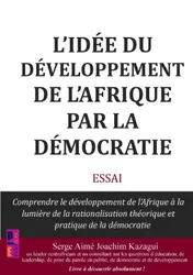 Omslag van L'idée du développement de l'Afrique par la démocratie