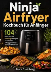 Omslag van Ninja Airfryer Kochbuch für Anfänger