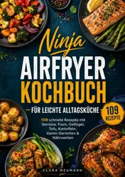 Omslag van Ninja Airfryer Kochbuch für leichte Alltagsküche
