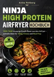 Omslag van Ninja High Protein Airfryer Kochbuch